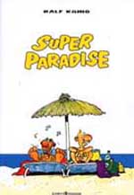 Copertina di ''Super Paradise''